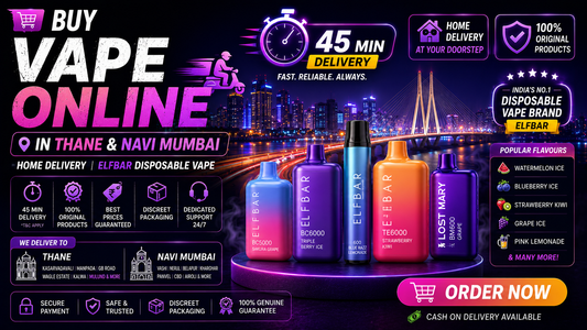 Buy Vape Online in Thane & Navi Mumbai - Home Delivery | Elfbar Disposable Vape